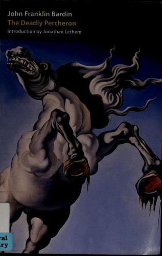 Cover of The deadly percheron